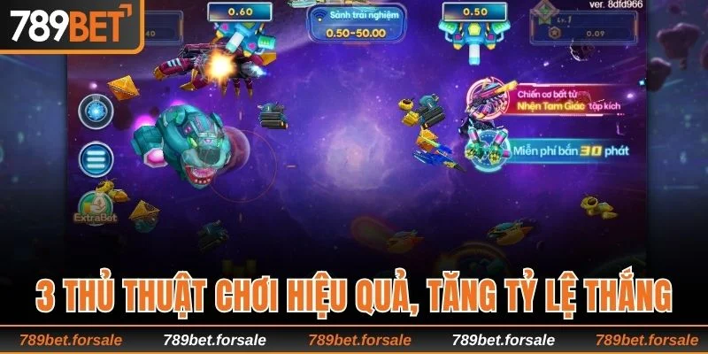3 thủ thuật chơi hiệu quả, tăng tỷ lệ thắng